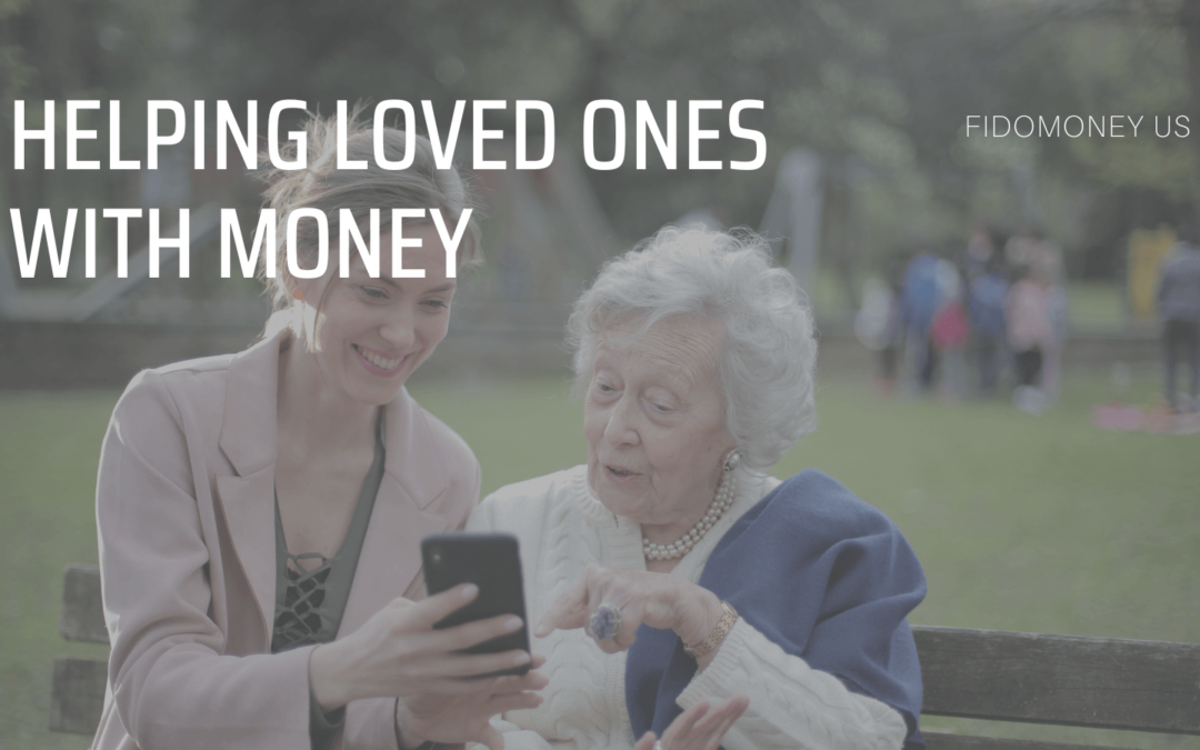 FidoMoney Helping loved ones with money